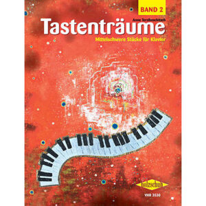 Holzschuh Tastenträume Bd.2 Notenbuch