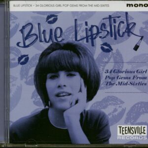 Various Artists - Blue Lipstick - Glorious Girl Pop Gems From The Mid-Sixties (CD)