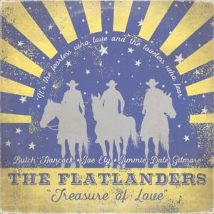 The Flatlanders - Treasure Of Love (2-LP)