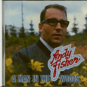 Andy Fisher - A Man In The Woods (CD)