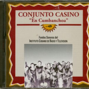 Conjunto Casino - En Cumbachoa (CD)