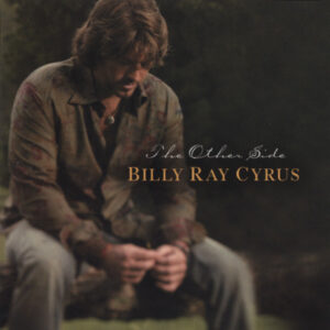 Billy Ray Cyrus - The Other Side