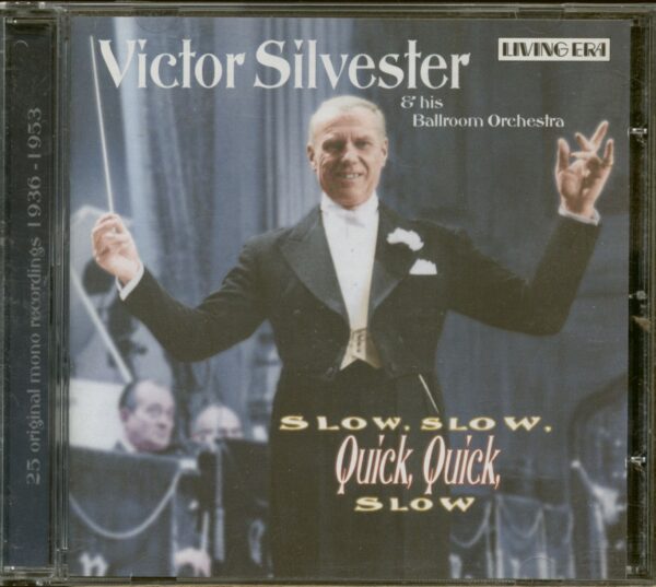 Victor Silvester & Orchestra - Slow Slow Quick Quick Slow (CD)