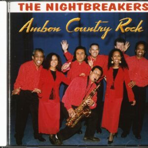 The Nightbreakers - Ambon Country Rock (CD)