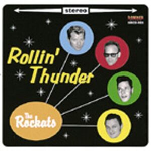 Rockats - Rollin' Thunder