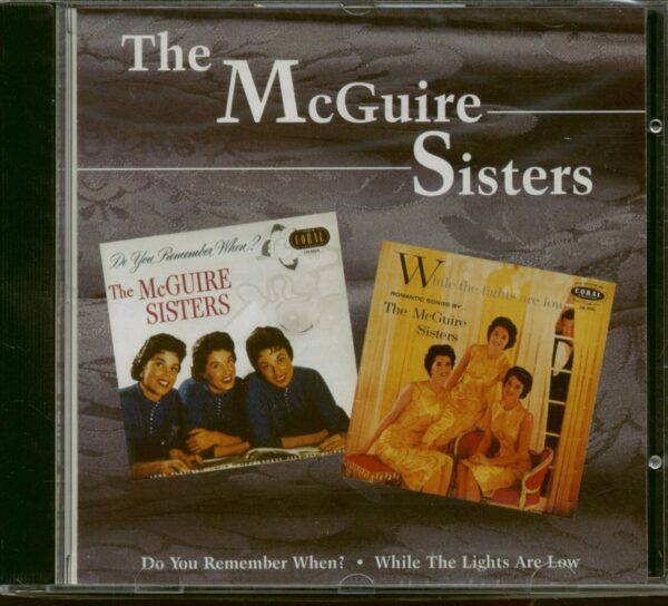 McGUIRE SISTERS - Do You Remember When - While The Lights Are Low