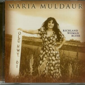 Maria Muldaur - Richland Woman Blues