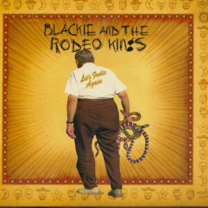 Blackie and The Rodeo Kings - Let's Frolic Again (CD)