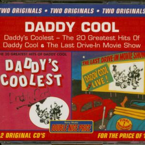 Daddy Cool - Daddy's Coolest - The Last Drive-in Movie Show (2-CD