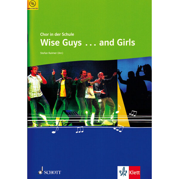 Schott Chor in der Schule Wise Guys...and Girls Chornoten