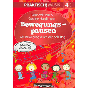 Kontakte Musikverlag Praktisch! Musik 4 - Bewegungspausen Lehrbuch