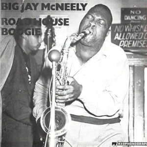 Big Jay McNeely - Road House Boogie (LP)