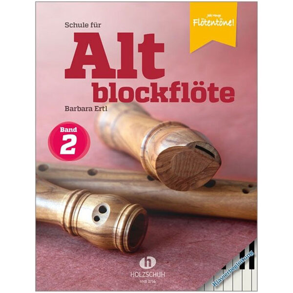 Holzschuh Schule für Altblockflöte 2 - Klavierbegleitung Lehrbuch