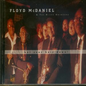 Floyd McDaniel & The Blues Swingers - Let Your Hair Down