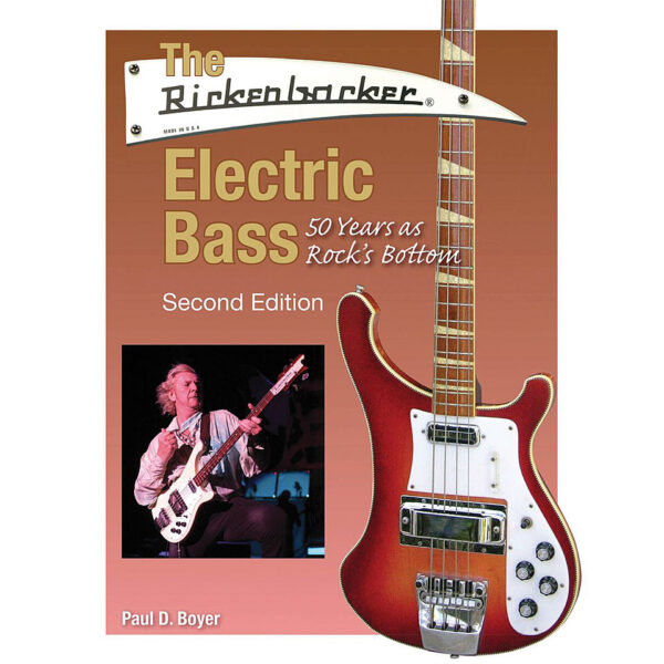 Hal Leonard The Rickenbacker Electric Bass - Second Edition Monografie