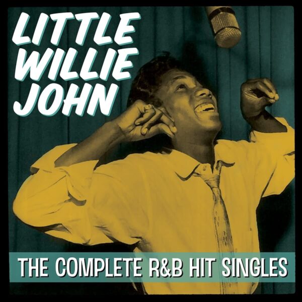 Little Willie John - The Complete R&B Hit Singles (LP