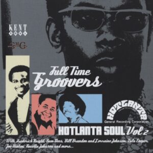 Various - Full Time Groovers - Hot Atlanta Soul Vol.2 (CD)