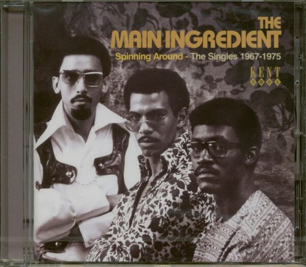 The Main Ingredient - Spinning Around - The Singles 1967-1975 (CD)