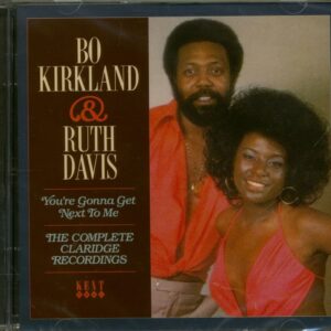 Bo Kirkland & Ruth Davis - You're Gonne Get Next To Me