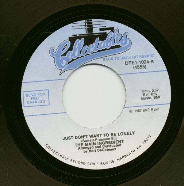 The Main Ingredient - Just Don't Want To Be Lonely - You've Been My Inspiration (7inch