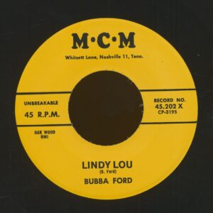 Bubba Ford - Wiggling Blond - Lindy Lou (7inch