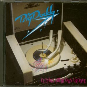 Big Daddy - Cutting Their Own Groove (CD)