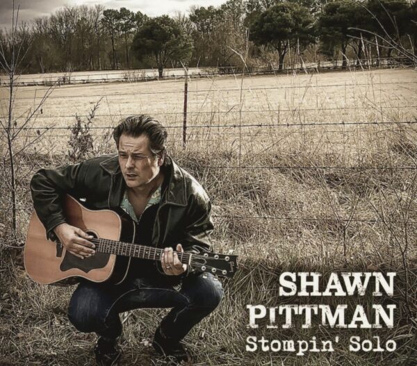 Shawn Pittman - Stompin' Solo (CD)