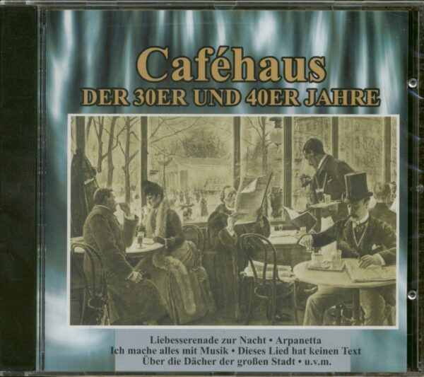 Various - Caféhaus Der 30er Und 40er Jahre (CD)