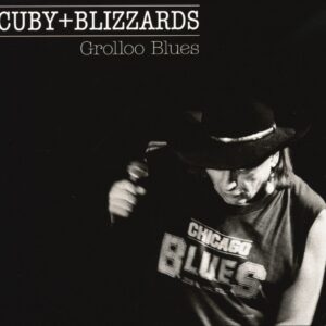 Cuby & The Blizzards - Grolloo Blues - Live (2-CD)