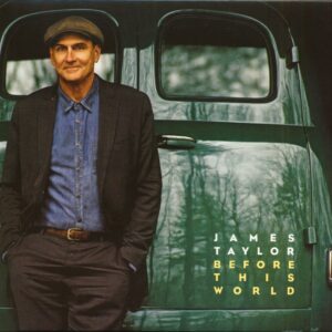 James Taylor - Before This World (CD)