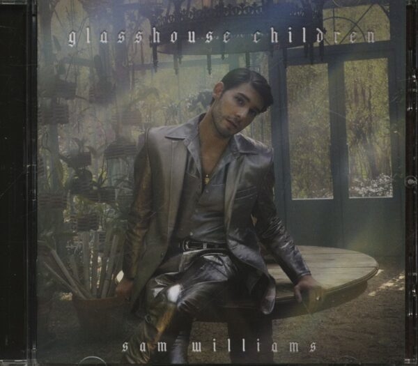 Sam Williams - Glasshouse Children (CD)