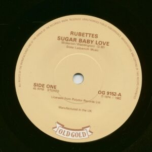 The Rubettes - Sugar Baby Love - I Can Do It (7inch