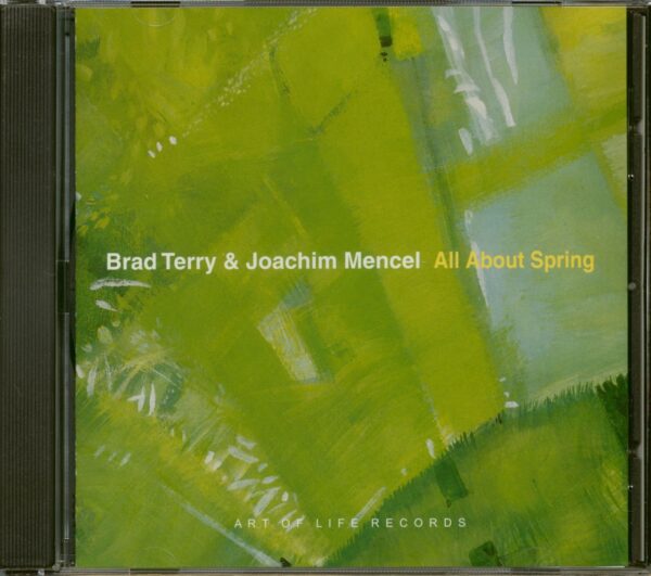 Brad Terry And Joachim Mencel - All About Spring (CD)