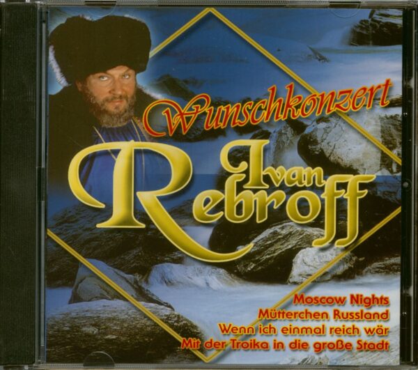 Ivan Rebroff - Wunschkonzert (CD)