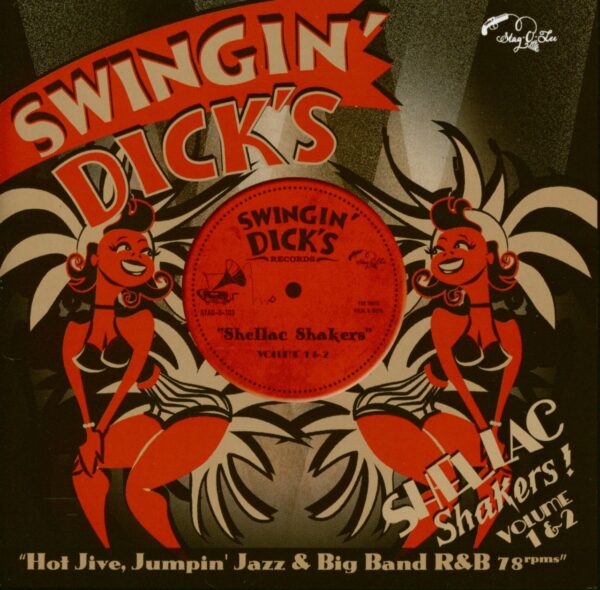 Various - Swingin' Dick's - Shellac Shakers Vol. 1 & 2 (CD)