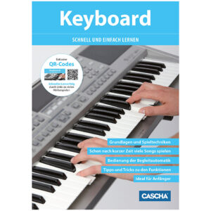 Cascha Keyboard - Schnell und einfach lernen Lehrbuch