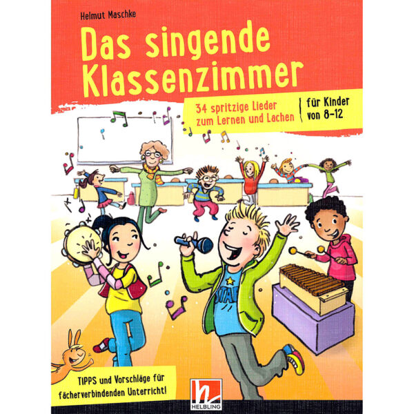 Helbling Das singende Klassenzimmer Lehrbuch