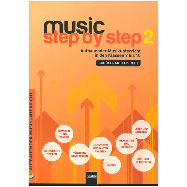 Helbling music Step by Step 2 Schülerarbeitsheft Lehrbuch