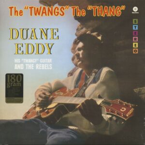 Duane Eddy - The 'Twangs' The 'Thang' (LP