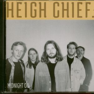 Heigh Chief - Midnight Oil (CD)