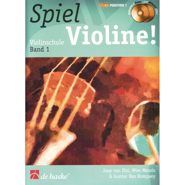 De Haske Spiel Violine! Bd.1 Lehrbuch