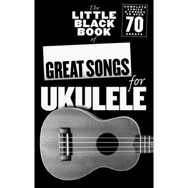 Music Sales The Little Black Book of Great Songs for Ukulele Songbook