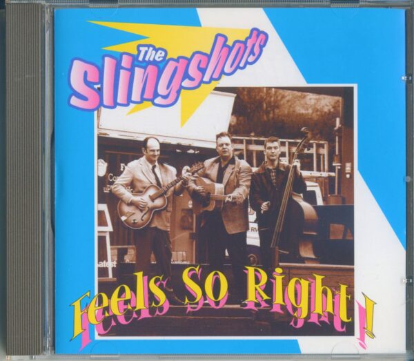 The Slingshots - Feels So Right (CD Album)