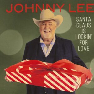 Johnny Lee - Santa Claus Is Lookin' For Love (CD)