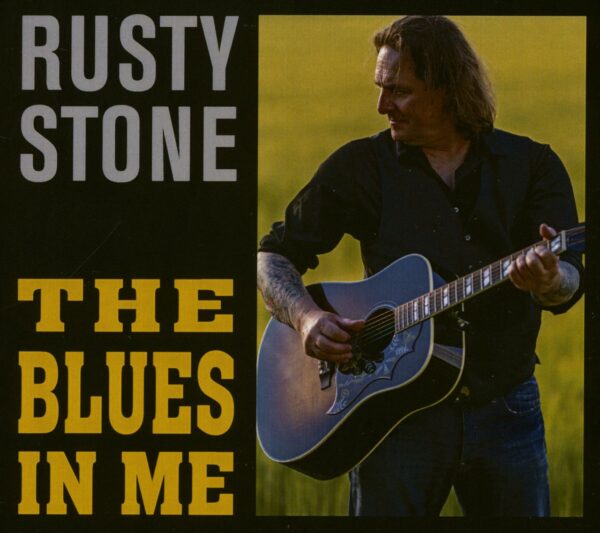 Rusty Stone - The Blues In Me (CD)