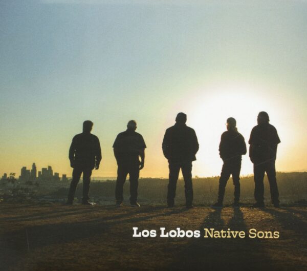 Los Lobos - Native Sons (CD)