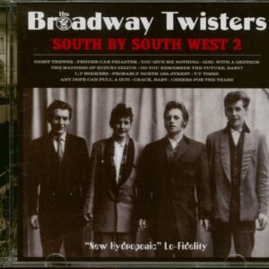 The Broadway Twisters - South By South West 2 (CD)