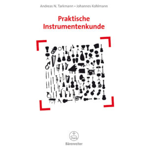 Bärenreiter Praktische Instrumentenkunde Musiktheorie