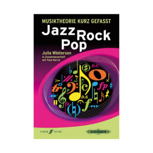 Faber Music Musiktheorie Kurz Gefasst Jazz Rock Pop Musiktheorie