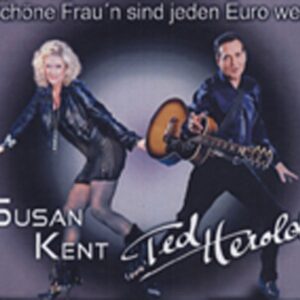 Ted Herold & Susan Kent - Schöne Frau'n sind jeden Euro wert-CD Single